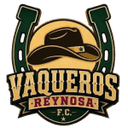 Vaqueros Reynosa